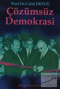 Çözümsüz Demokrasi