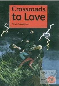 Crossroads to Love