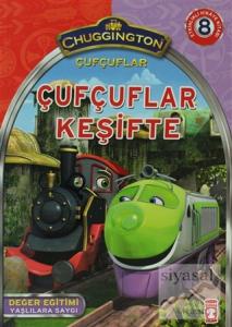 Çufçuflar: Çufçuflar Keşifte