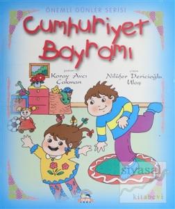 Cumhuriyet Bayramı - Önemli Günler Serisi