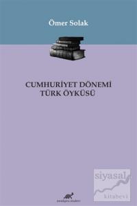 Cumhuriyet Dönemi Türk Öyküsü