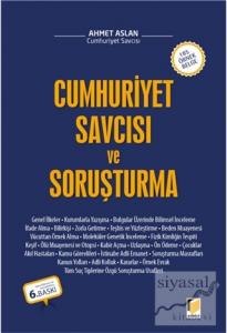 Cumhuriyet Savcısı ve Soruşturma