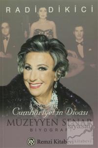 Cumhuriyet'in Divası Müzeyyen Senar