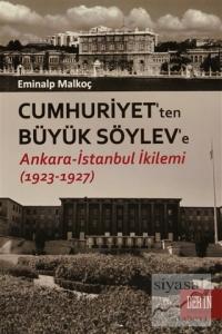 Cumhuriyet'ten Büyük Söylev'e