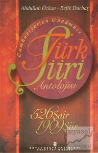 Cumhuriyetten Günümüze Türk Şiiri Antolojisi (5 Cilt+ 1 CD ROM)