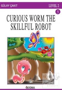 Curious Worm The Skillful Robot