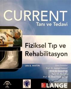 Current Tanı ve Tedavi Fiziksel Tıp ve Rehabilitasyon