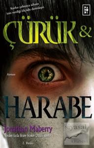 Çürük ve Harabe