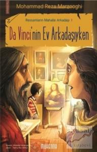 Da Vinci'nin Ev Arkadaşıyken