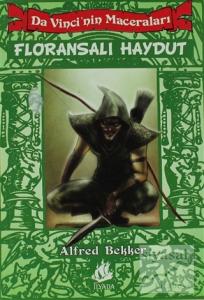 Da Vinci'nin Maceraları 1: Floransalı Haydut