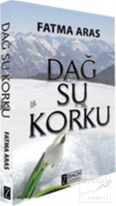 Dağ Su Korku Dağ Su Korku