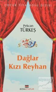 Dağlar Kızı Reyhan