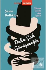 Daha Çok Görüşeceğiz