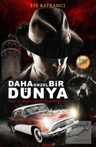 Daha Güzel Bir Dünya