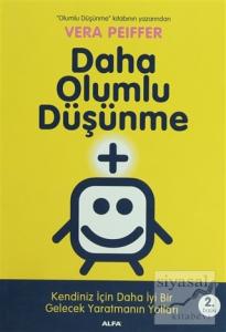 Daha Olumlu Düşünme