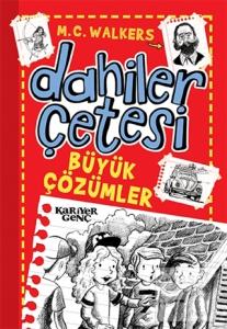 Dahiler Çetesi - Büyük Çözümler