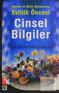 Damat ve Gelin Adaylarına Evlilik Öncesi Cinsel Bilgiler