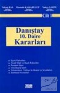 Danıştay 10. Daire Kararları Cilt:1 (Ciltli)