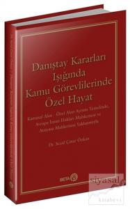 Danıştay Kararları Işığında Kamu Görevlilerinde Özel Hayat