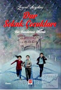 Dar Sokak Çocukları