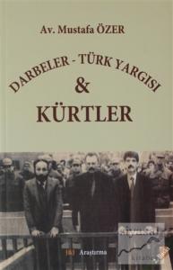 Darbeler - Türk Yargısı ve Kürtler