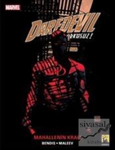 Daredevil Korkusuz Cilt: 6 - Mahallenin Kralı