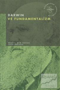 Darwin ve Fundamentalizm Postmodern Hesaplaşmalar