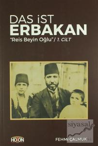 Das İst Erbakan - Reis Beyin Oğlu Cilt 1