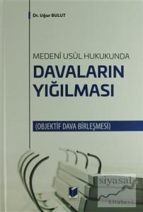 Davaların Yığılması (Ciltli)