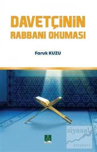 Davetçinin Rabbani Okuması