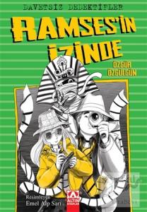 Davetsiz Dedektifler - Ramses'in İzinde