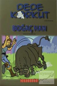 Dede Korkut - Boğaç Han