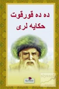 Dede Korkut Hikayeleri (Osmanlıca)