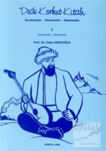 Dede Korkut Kitabı İncelemeler - Derlemeler - Aktarmalar