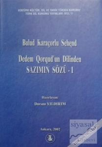 Dedem Qorqud'un Dilinden - Sazımın Sözü (2 Cilt Takım) (Ciltli)