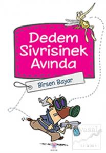 Dedem Sivrisinek Avında