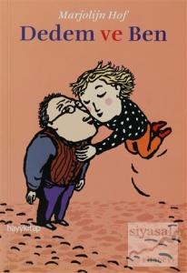 Dedem ve Ben