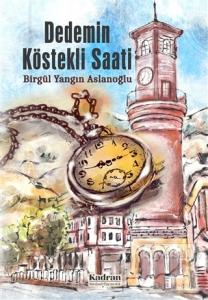 Dedemin Köstekli Saati