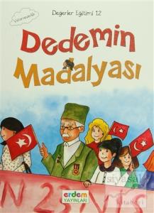 Dedemin Madalyası / Değerler Eğitimi 12