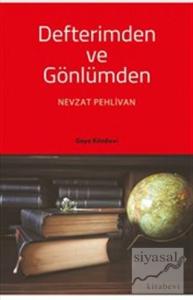 Defterimden ve Gönlümden