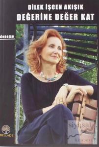 Değerine Değer Kat