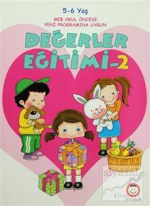 Değerler Eğitimi - 2 (5-6 Yaş)