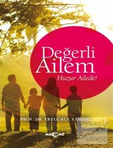 Değerli Ailem