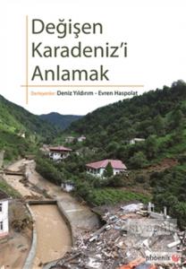 Değişen Karadeniz'i Anlamak