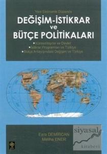 Değişim - İstikrar ve Bütçe Politikaları