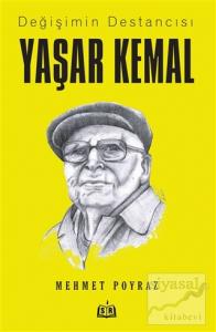 Değişimin Destancısı Yaşar Kemal