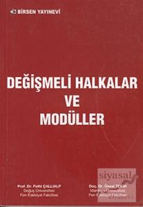 Değişmeli Halkalar ve Modüller
