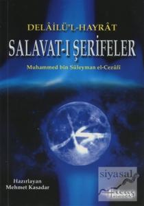 Delailü'l Hayrat Salavat-ı Şerifeler