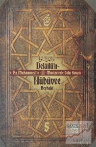 Delailu'n-Nübüvve 5 (Ciltli)