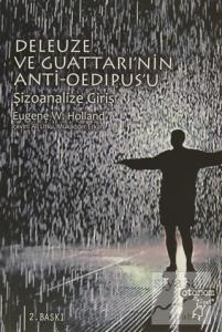 Deleuze ve Guattari'nin Anti-Oedipus'u